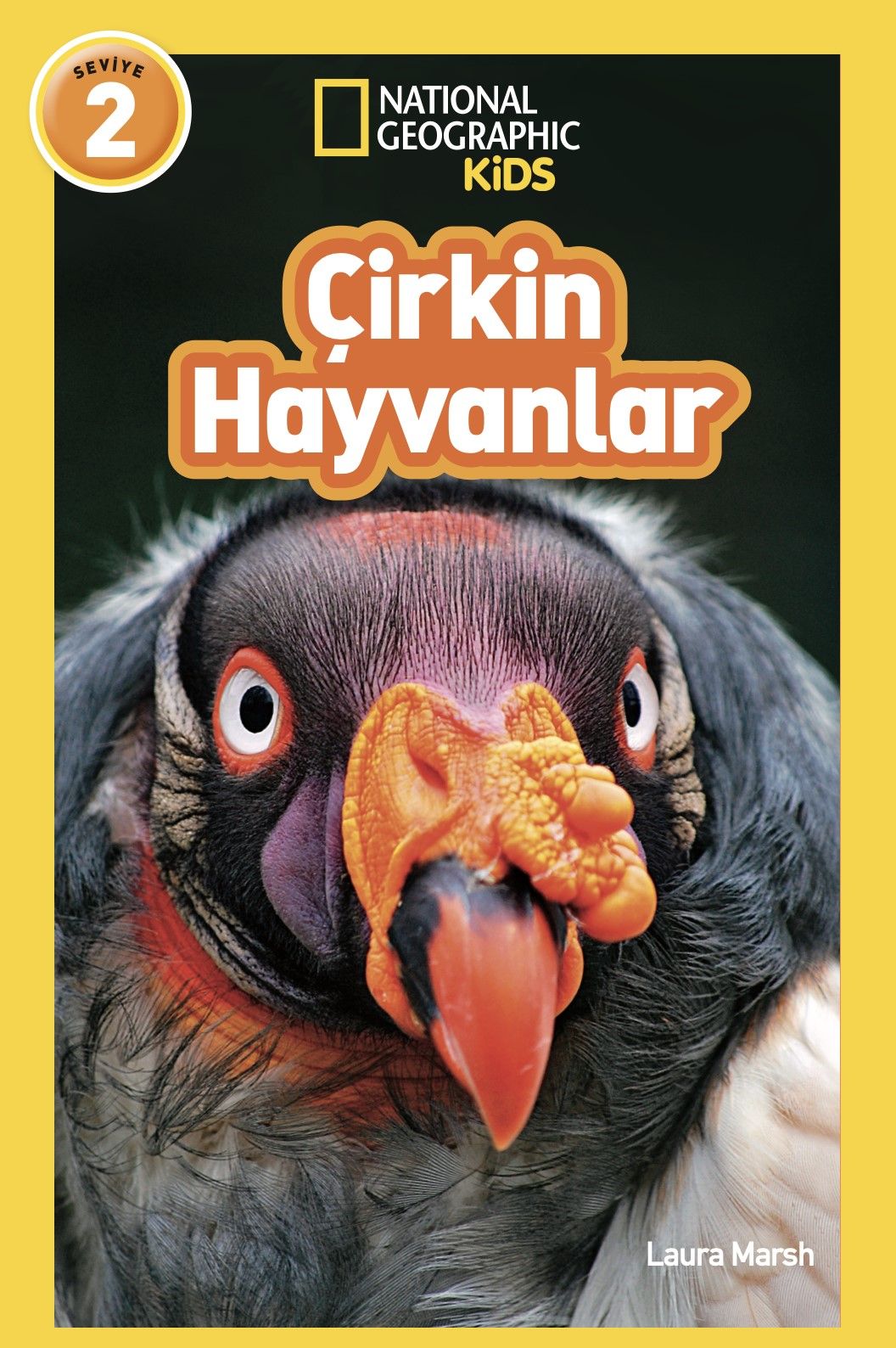 Çirkin Hayvanlar - National Geographic Kids - Beta Kids Kitap
