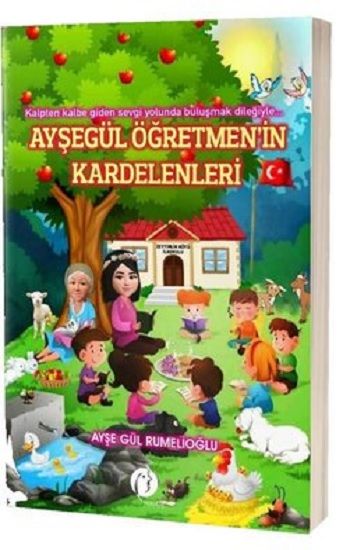 Ayşegül Öğretmenin Kardelenleri - Herdem Kitap Kitap