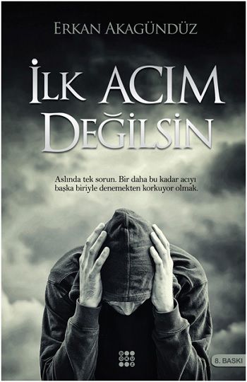 İlk Acım Değilsin - Dokuz Yayınları Kitap