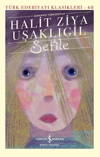 Sefile (Ciltli) - İş Bankası Kültür Yayınları Kitap