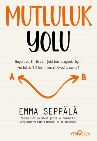Mutluluk Yolu - Yediveren Yayınları Kitap