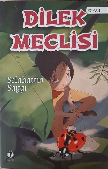 Dilek Meclisi - İki Eylül Yayınevi Kitap