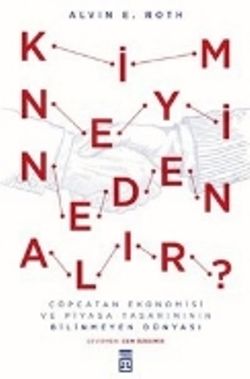 Kim Neyi Neden Alır? - Timaş Yayınları Kitap