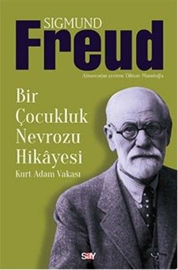 Bir Çocukluk Nevrozu Hikayesi - Kurt Adam Vakası Sigmund Freud Türkçe kitap kapağı