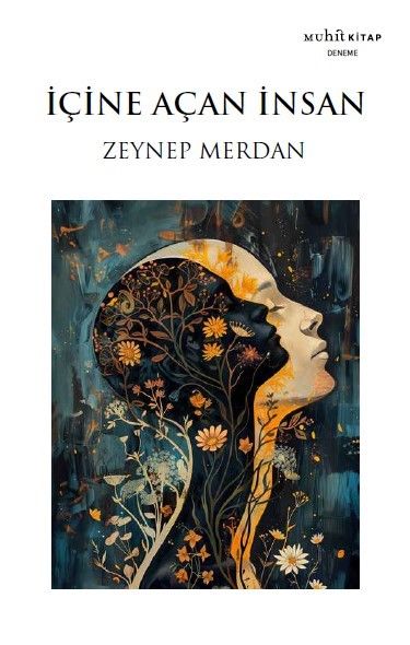 İçine Açan İnsan - Muhit Kitap Kitap