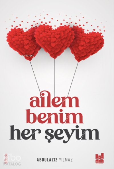 Ailem Benim Her Şeyim - Mgv Yayınları Kitap