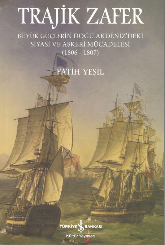 Trajik Zafer - İş Bankası Kültür Yayınları Kitap