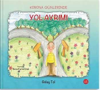 Korona Günlerinde Yol Ayrımı - Us Yayınları Kitap