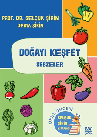 Doğayı Keşfet: Sebzeler - Mundi Kitap