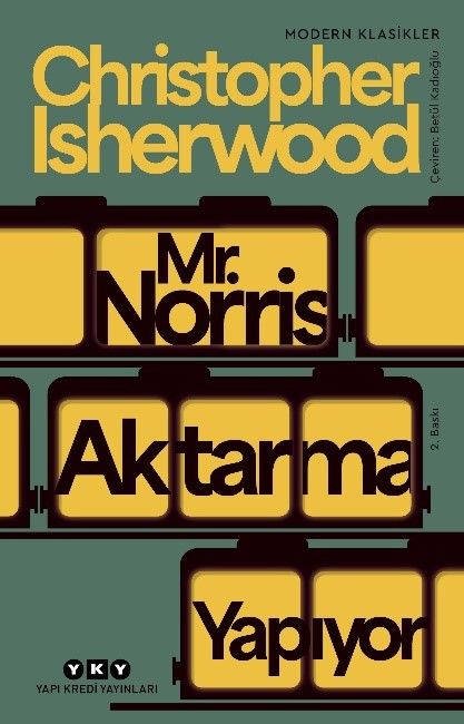 Mr. Norris Aktarma Yapıyor - Yapı Kredi Yayınları Kitap