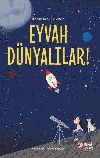 Eyvah Dünyalılar! - Masalperest Kitap