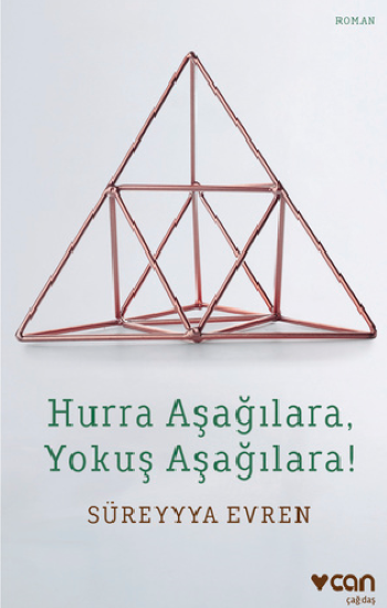 Hurra Aşağılara, Yokuş Aşağılara! - Can Yayınları Kitap