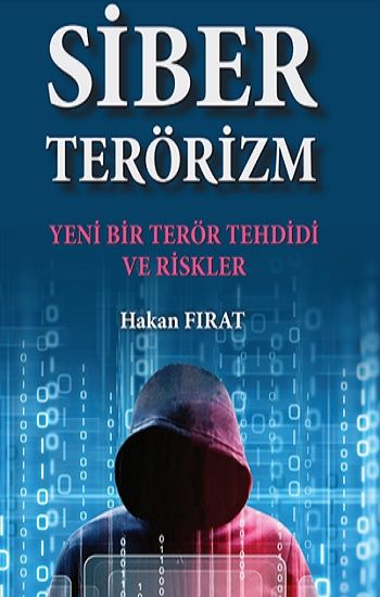 Siber Terörizm- Yeni Bir Terör Tehdidi Ve Riskler - Tiav Kitap