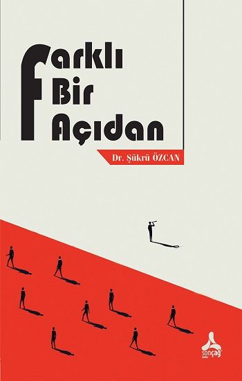 Farklı Bir Açıdan - Sonçağ Kitap