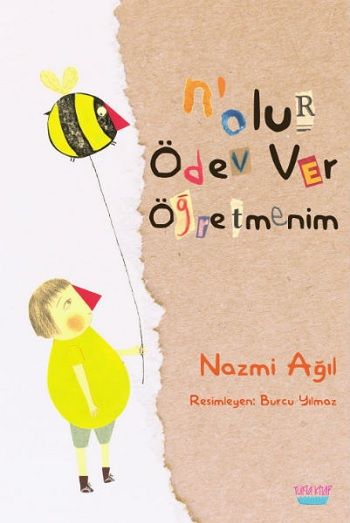 N'olur Ödev Ver Öğretmenim - Turta Kitap Kitap