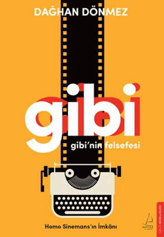 Gibi'nin Felsefesi - Destek Yayınları Kitap