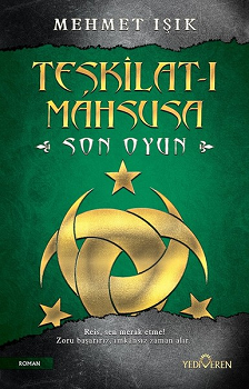 Teşkilat-ı Mahsusa - Son Oyun - Yediveren Yayınları Kitap