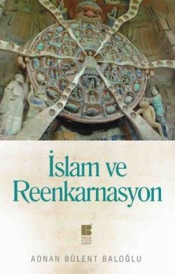 İslam ve Reenkarnasyon - Bilge Kültür Sanat Kitap