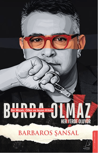 Burda Olmaz - Destek Yayınları Kitap