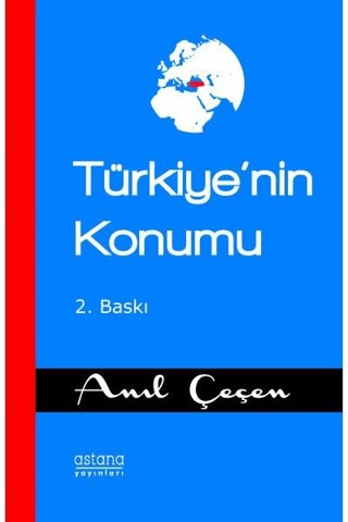 Türkiye'nin Konumu - Astana Yayınları Kitap