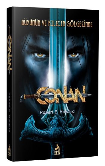 Conan: Büyünün ve Kılıcın Gölgesinde (2. Kitap) - Ren Kitap Kitap