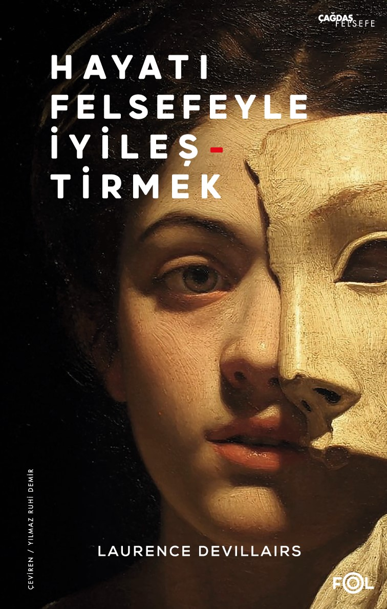 Hayatı Felsefeyle İyileştirmek - Fol Kitap Kitap