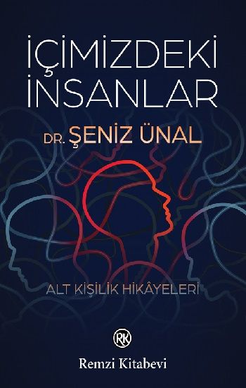 İçimizdeki İnsanlar - Remzi Kitabevi Kitap