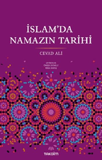 İslam'da Namazın Tarihi - Takdim Kitap Kitap