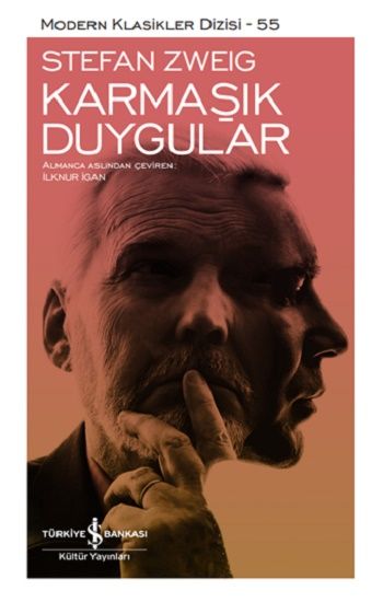 Karmaşık Duygular - (Ciltli) - İş Bankası Kültür Yayınları Kitap