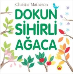 Dokun Sihirli Ağaca - Kuraldışı Yayınevi Kitap