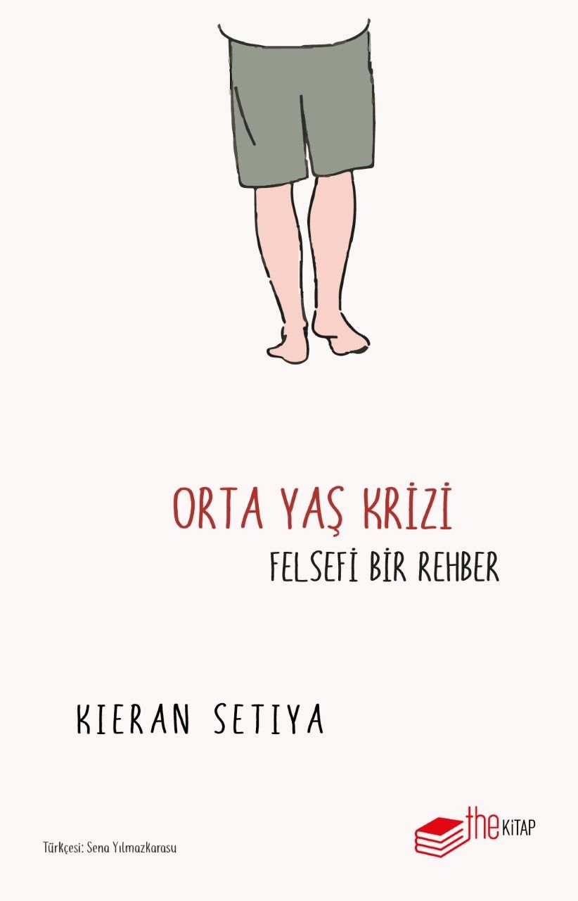 Orta Yaş Krizi: Felsefi Bir Rehber - The Kitap Kitap