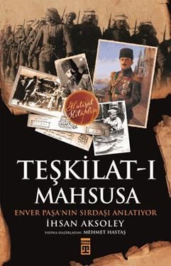 Teşkilat-ı Mahsusa İhsan Aksoley Türkçe kitap kapağı