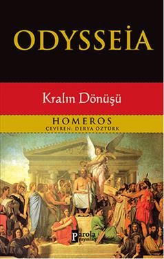 Odysseia - Kralın Dönüşü - Parola Yayınları Kitap