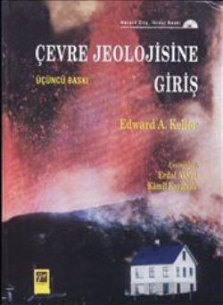 Çevre Jeolojisine Giriş - Edward A. Keller, Akademik Kitaplar Türkçe kitap kapağı