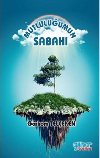 Mutluluğumun Sabahı - Gülnar Yayınları Kitap