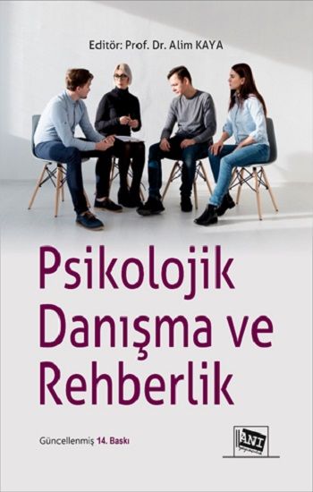 Psikolojik Danışma ve Rehberlik - Anı Yayıncılık Kitap