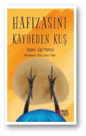 Hafızasını Kaybeden Kuş - Masalperest Kitap