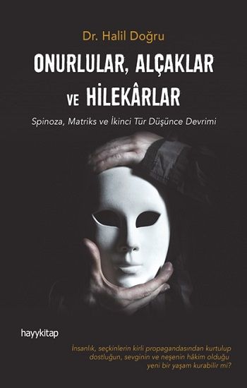 Onurlular, Alçaklar ve Hilekarlar - Hayykitap Kitap