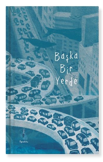 Başka Bir Yerde (Ciltli) - MEAV Yayıncılık Kitap