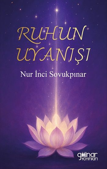 Ruhun Uyanışı - Gülnar Yayınları Kitap