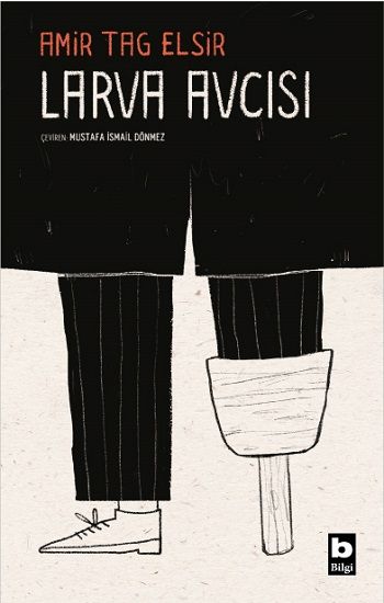 Larva Avcısı - Bilgi Yayınevi Kitap