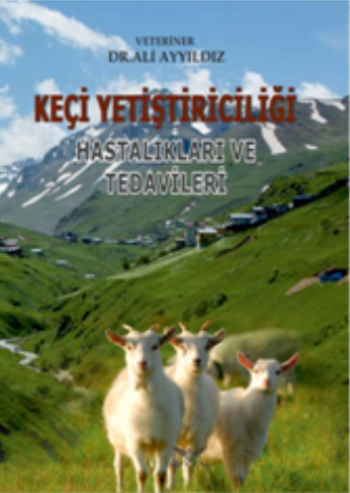 Keçi Yetiştiriciliği Hastalıkları Ve Tedavileri - Altınordu Yayınları Kitap