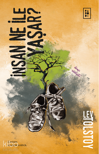 İnsan Ne İle Yaşar? - Parodi Yayınları Kitap