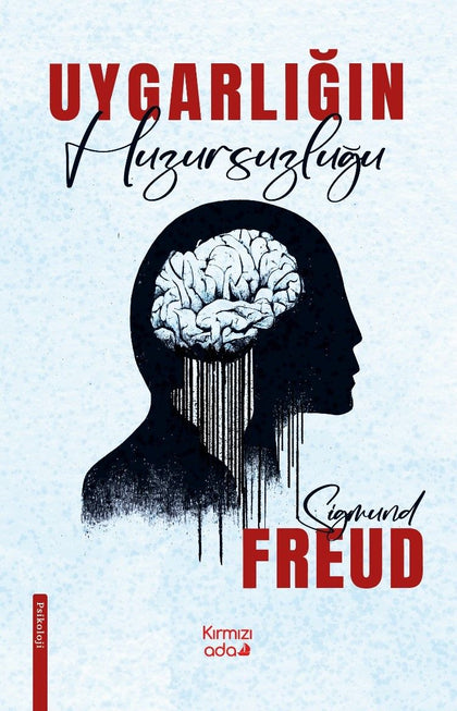 Uygarlığın Huzursuzluğu - Kırmızı Ada Yayınları Kitap