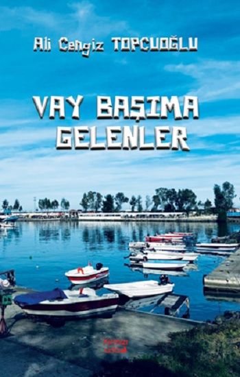 Vay Başıma Gelenler - Kırmızı Ada Yayınları Kitap