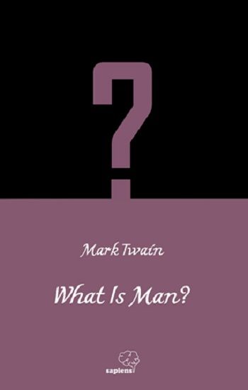What is Man? / İngilizce - Sapiens Yayınları Kitap