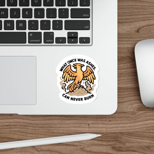 What Once Was Ashes – Resilience Vinyl Sticker - mezetto KEOLIX KEOLIX