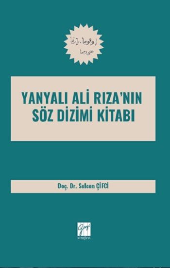 Yanyalı Ali Rıza’nin Söz Dizimi Kitabı - Gazi Kitabevi Kitap