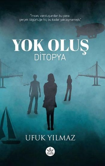 Yok Oluş - Elpis Yayınları Kitap