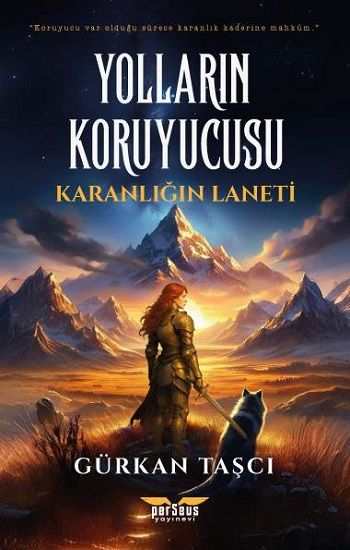 Yolların Koruyucusu – Karanlığın Laneti - Perseus Kitap